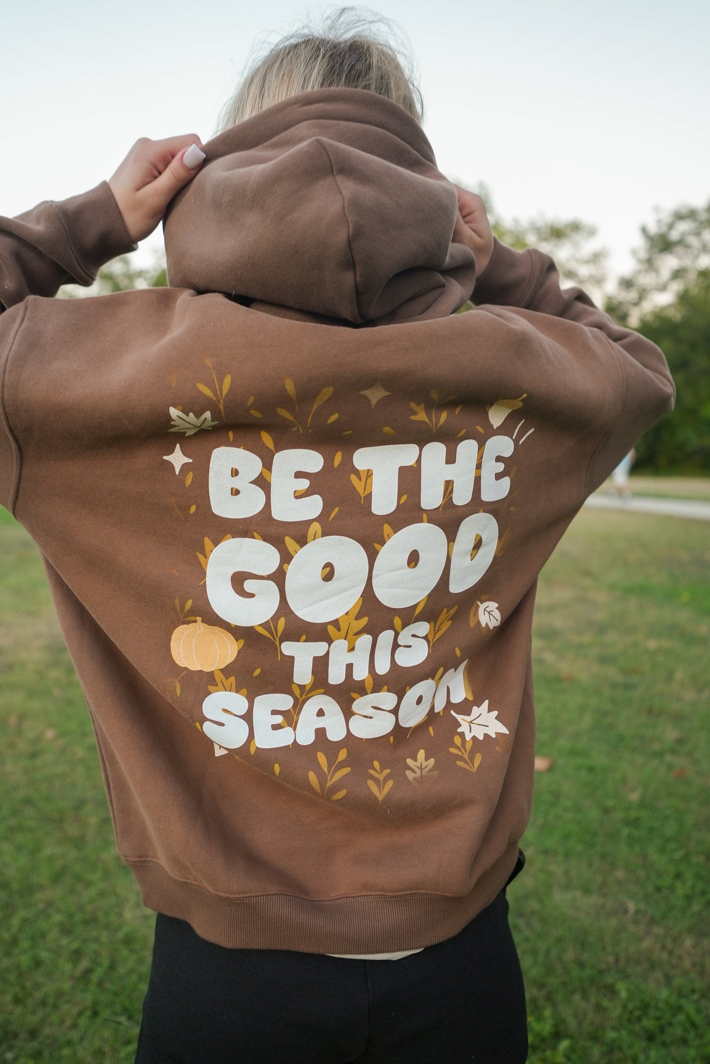Be The Good This Season OVERSIZED Hoodie